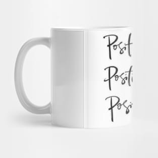 All Things Positive Mug